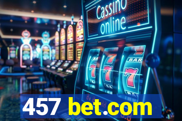 457 bet.com